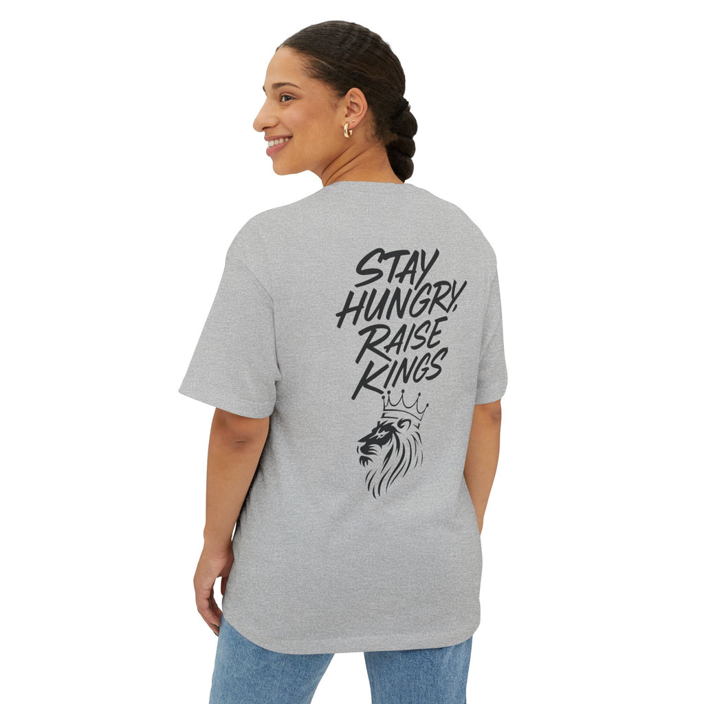 Oversized Boxy Tee - Stay Hungry, Raise Kings