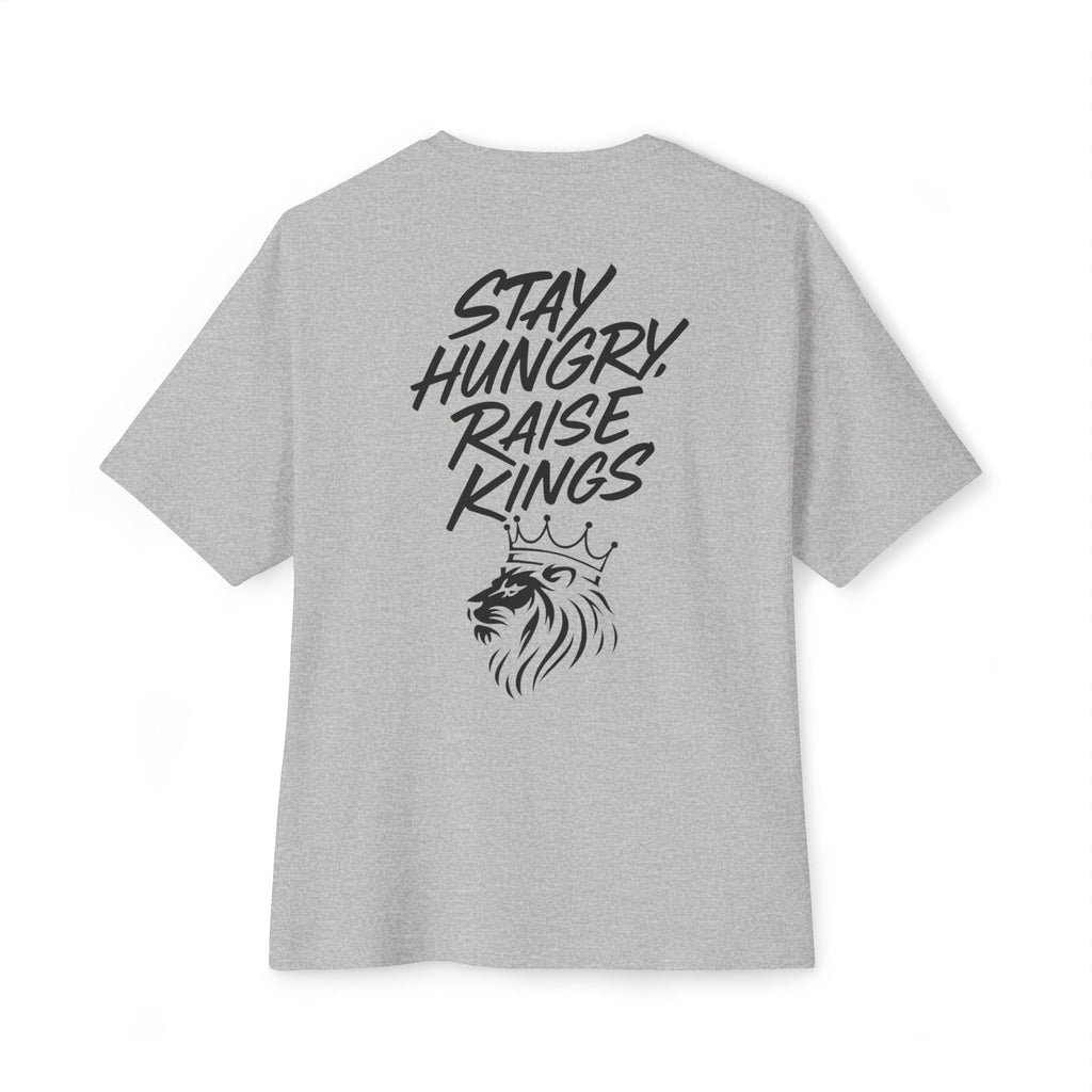Oversized Boxy Tee - Stay Hungry, Raise Kings